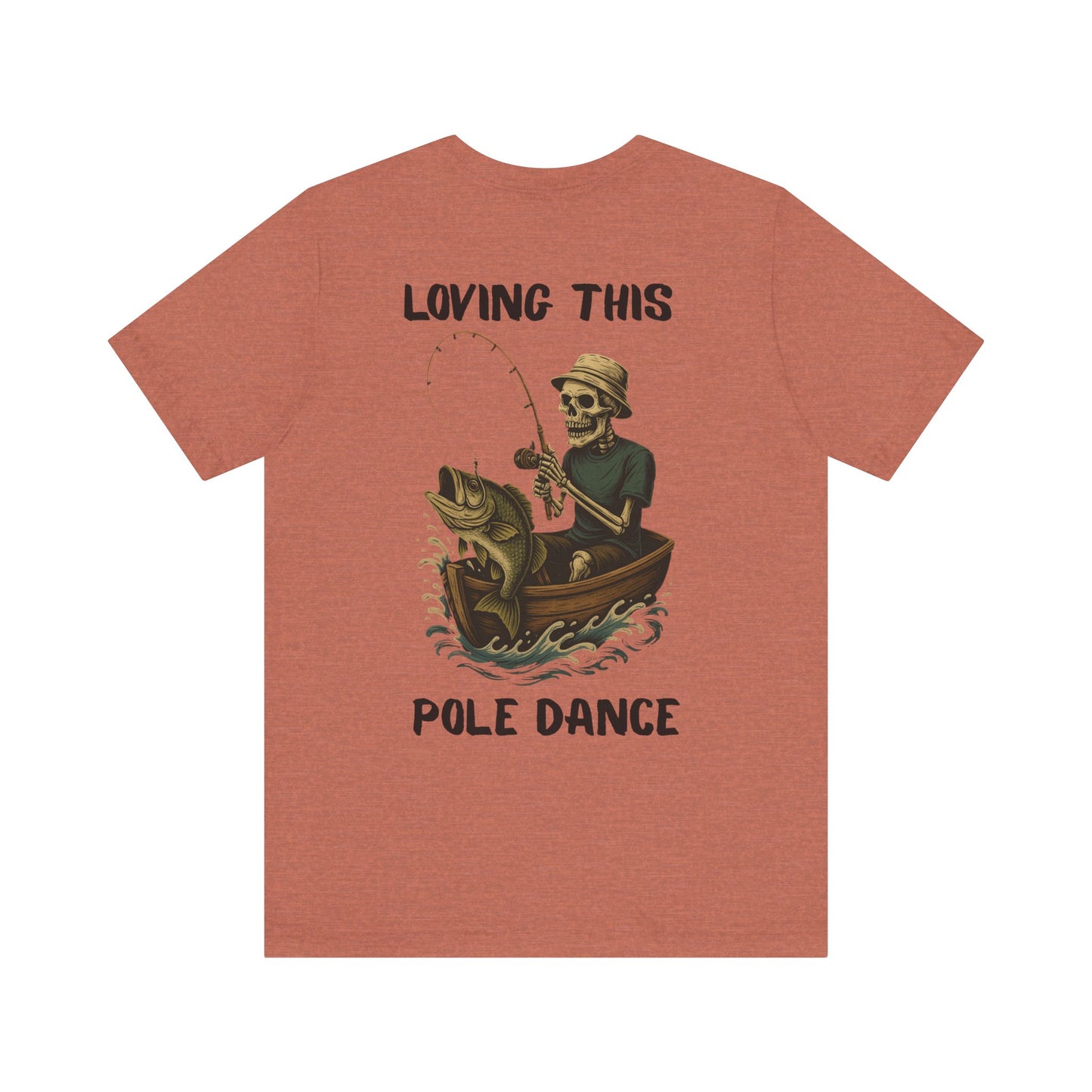 Fishing Humor Tee | Unisex