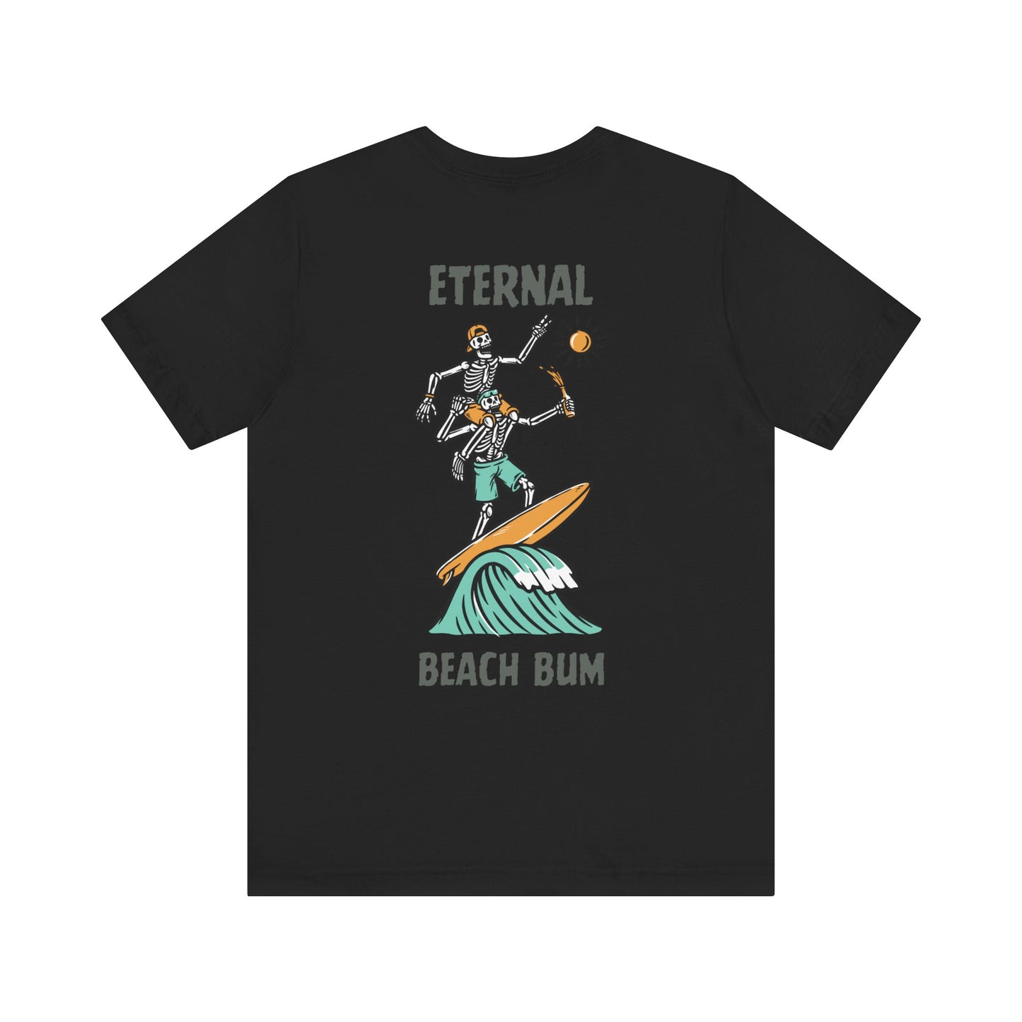 Eternal Beach Bum Unisex Tee, Surfing Summer Shirt