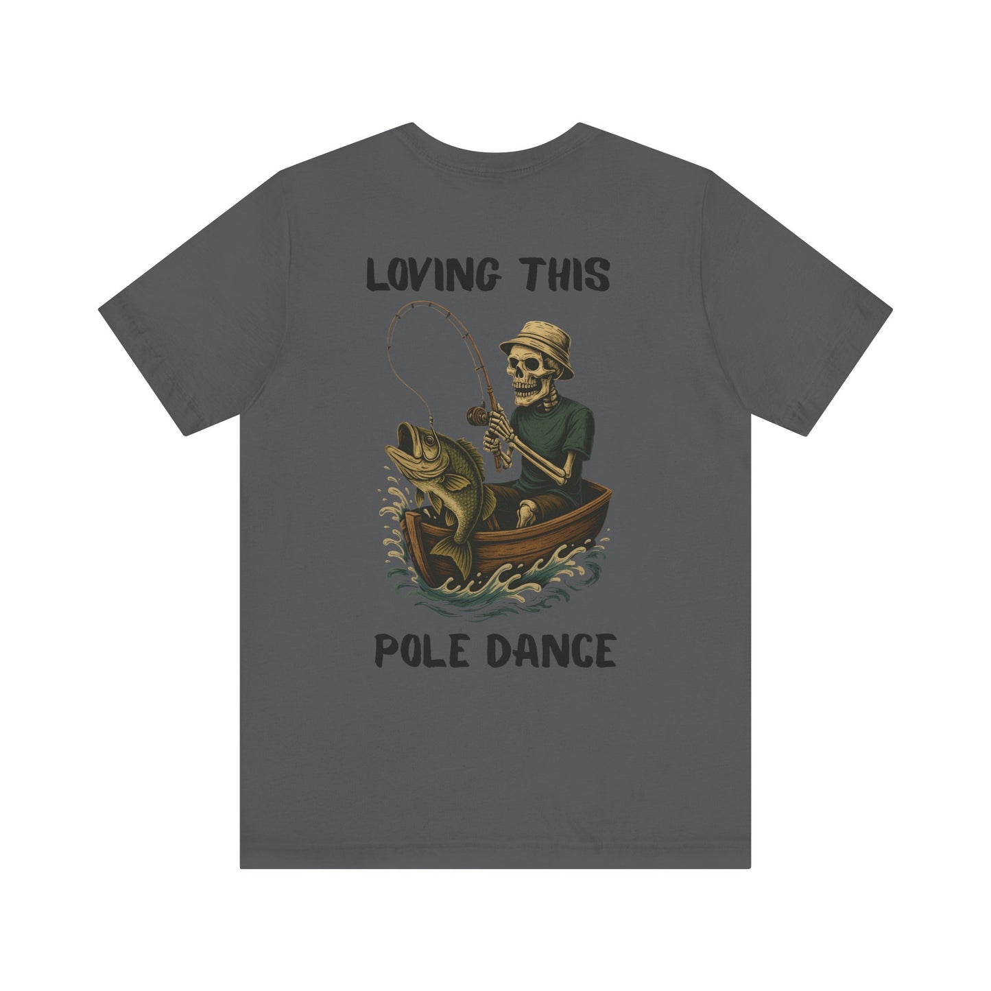 Fishing Humor Tee | Unisex