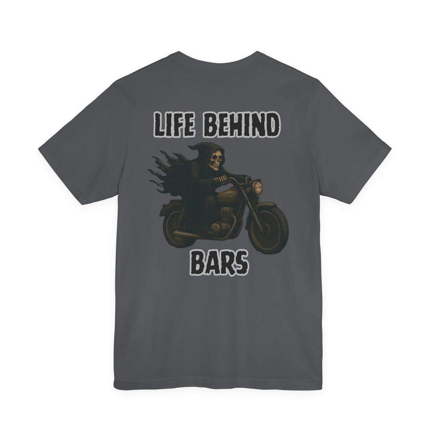 Reaper Life Behind Bars Motorcycle Tee, Unisex