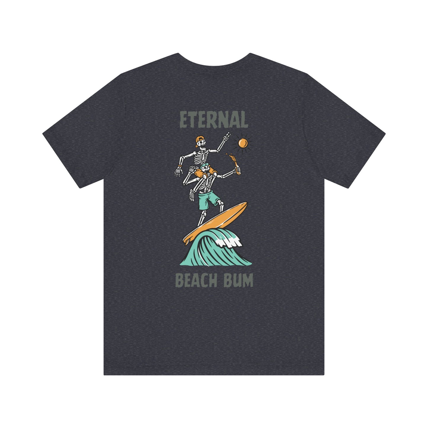 Eternal Beach Bum Unisex Tee, Surfing Summer Shirt