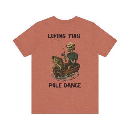 Fishing Humor Tee | Unisex