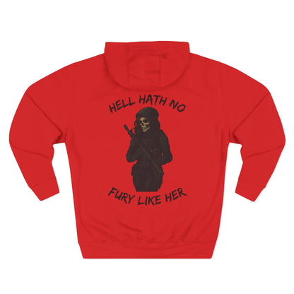 Hell Hath No Fury Fleece Hoodie