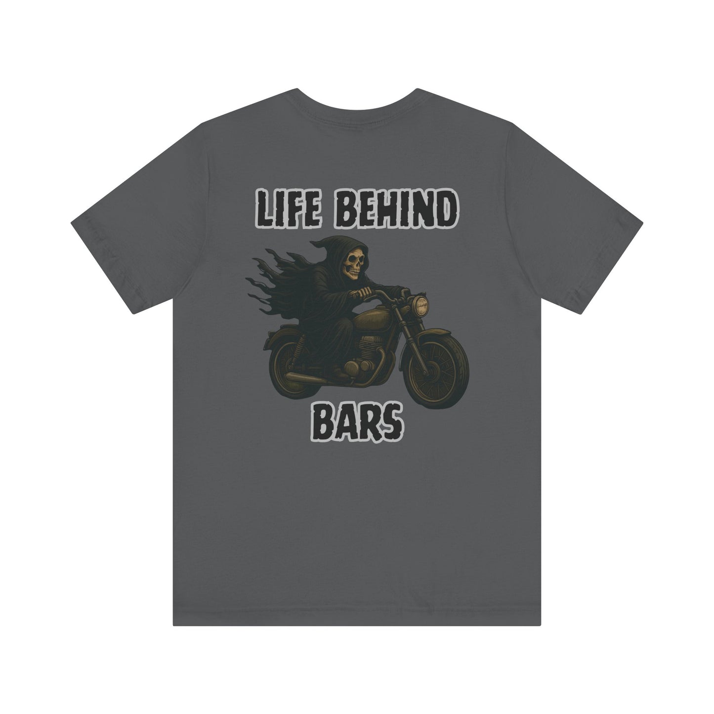 Reaper Life Behind Bars Motorcycle Tee, Unisex