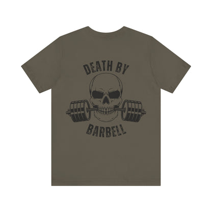 Bold Skull Workout Tee, Death by Barbell Shirt