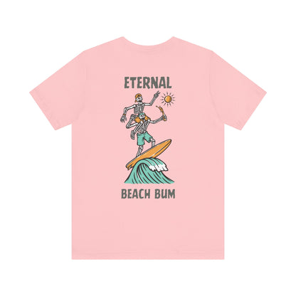 Eternal Beach Bum Unisex Tee, Surfing Summer Shirt