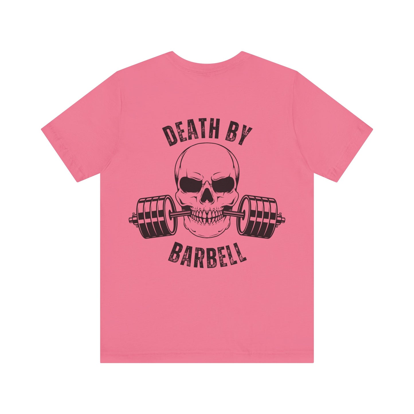 Bold Skull Workout Tee, Death by Barbell Shirt