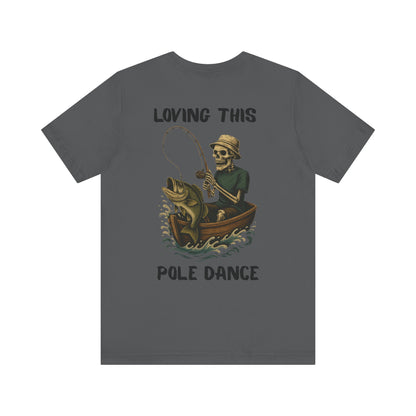 Fishing Humor Tee | Unisex