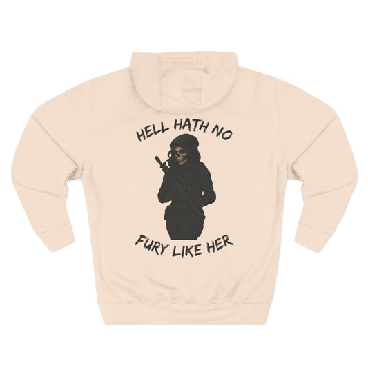 Hell Hath No Fury Fleece Hoodie