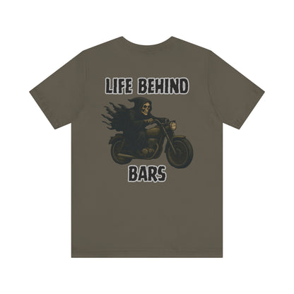 Reaper Life Behind Bars Motorcycle Tee, Unisex