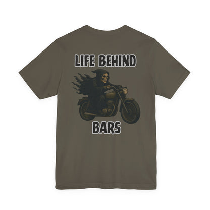 Reaper Life Behind Bars Motorcycle Tee, Unisex