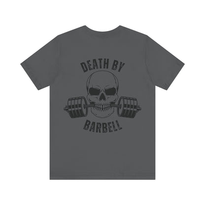 Bold Skull Workout Tee, Death by Barbell Shirt