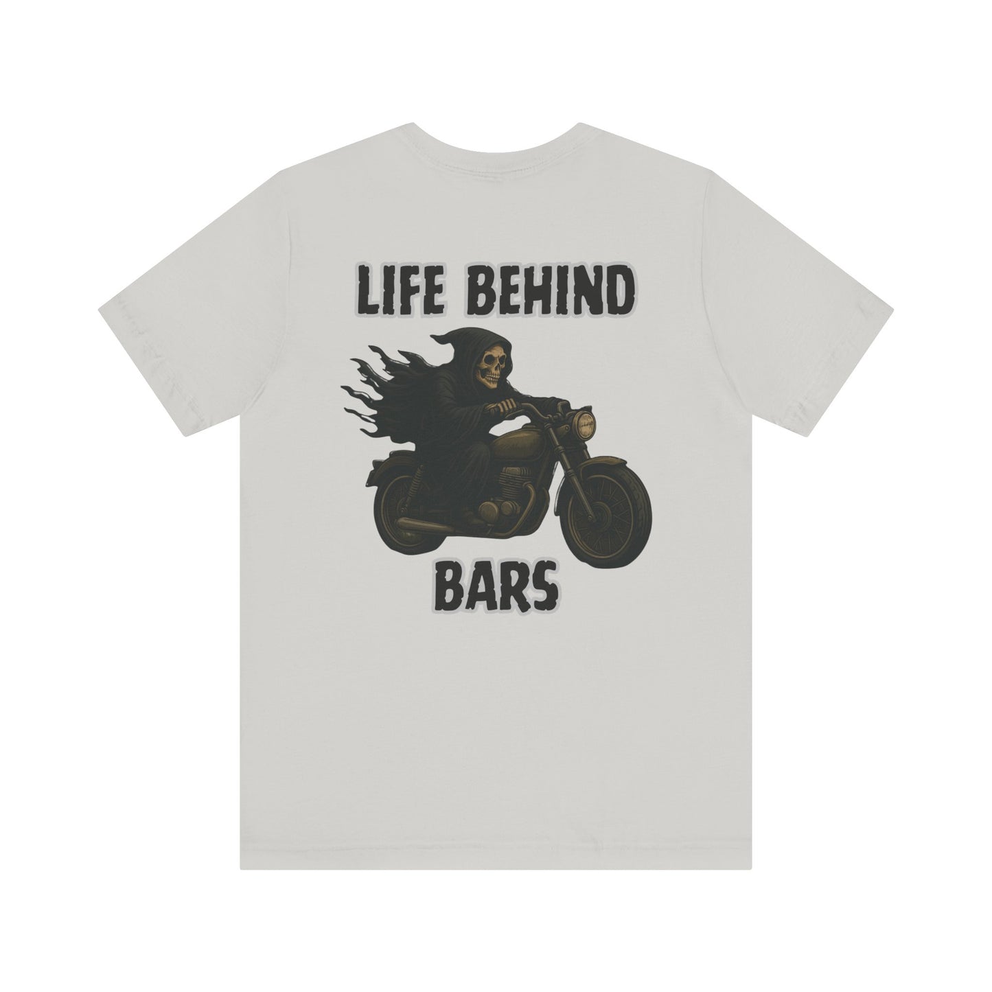 Reaper Life Behind Bars Motorcycle Tee, Unisex